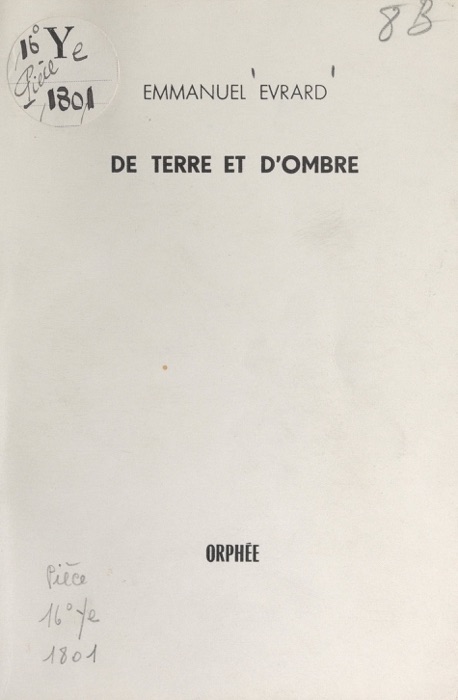 De terre et d'ombre