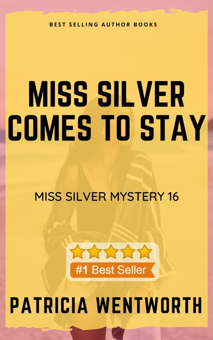 Miss Silver Comes to Stay