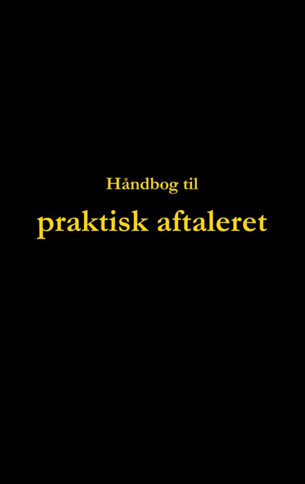 Håndbog til praktisk aftaleret