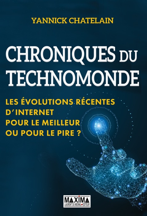 Chronique du techno-monde