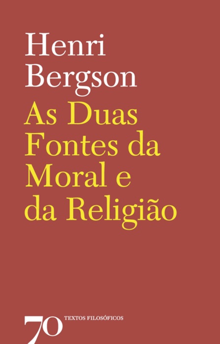 As duas fontes da moral e da religião