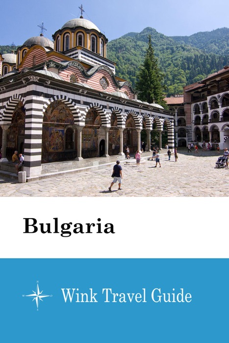 Bulgaria - Wink Travel Guide
