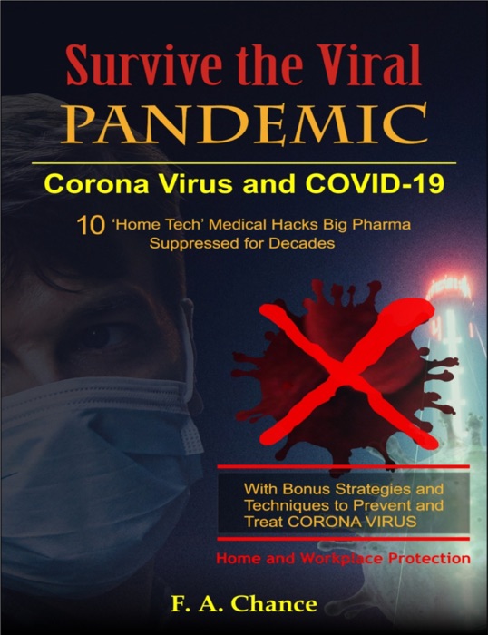 Survive The Viral Pandemic