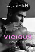 Vicious. Senza pietà - L.J. Shen