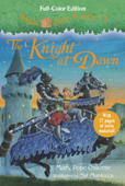 The Knight at Dawn (Full-Color Edition) - Mary Pope Osborne & Sal Murdocca