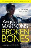 Broken Bones - Angela Marsons