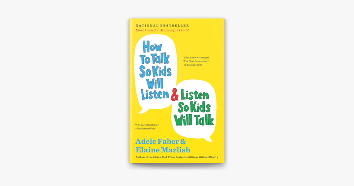 ‎How to Talk So Kids Will Listen & Listen So Kids Will