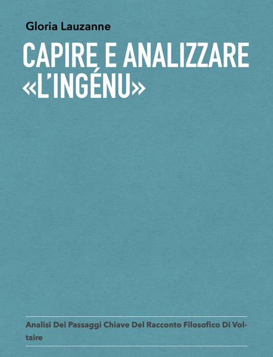 Capire e analizzare «L’Ingénu»