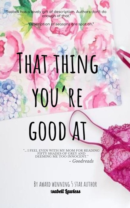 That Thing You're Good At