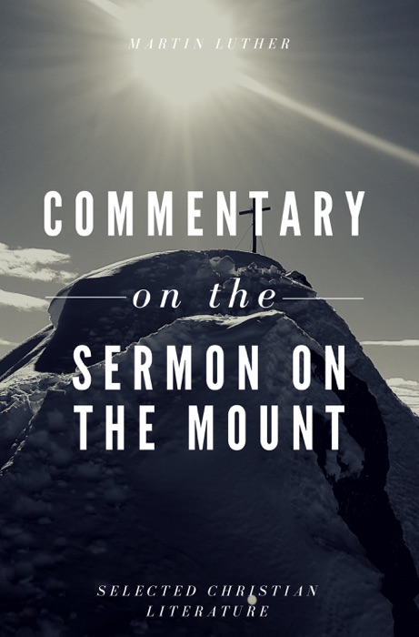 Comentary On The Sermon On The Mount