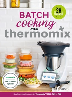 Batch Cooking Thermomix - Bérengère Abraham