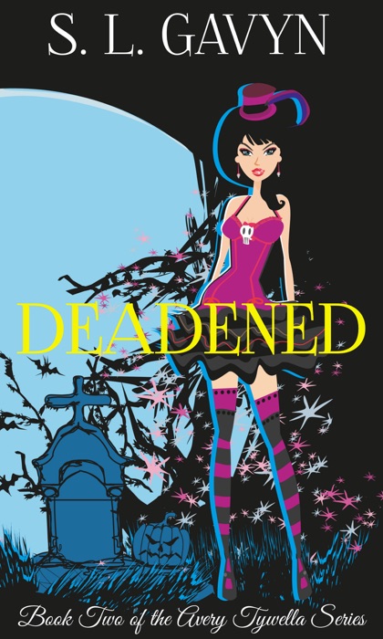 Deadened: Book Two of the Avery Tywella Series