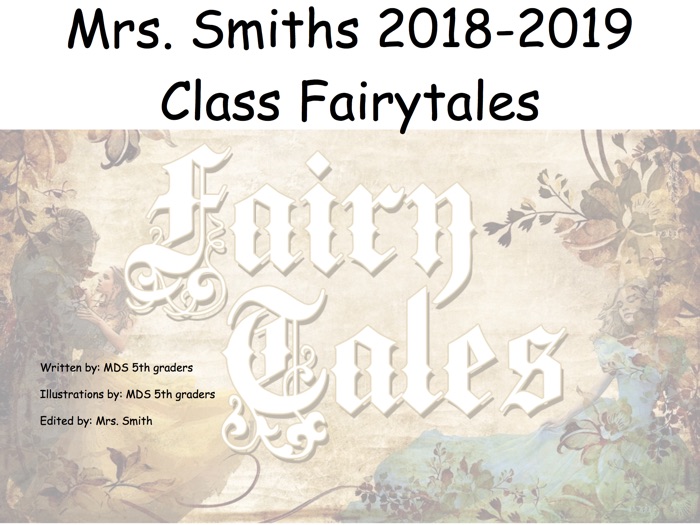 Fifth grade Fairytales