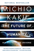 The Future of Humanity - Michio Kaku