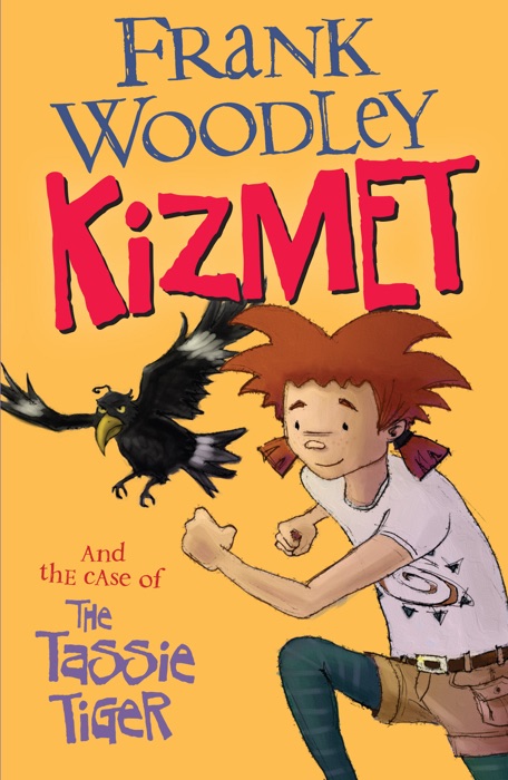 Kizmet and the Case of the Tassie Tiger