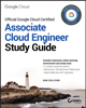 Dan Sullivan - Official Google Cloud Certified Associate Cloud Engineer Study Guide artwork