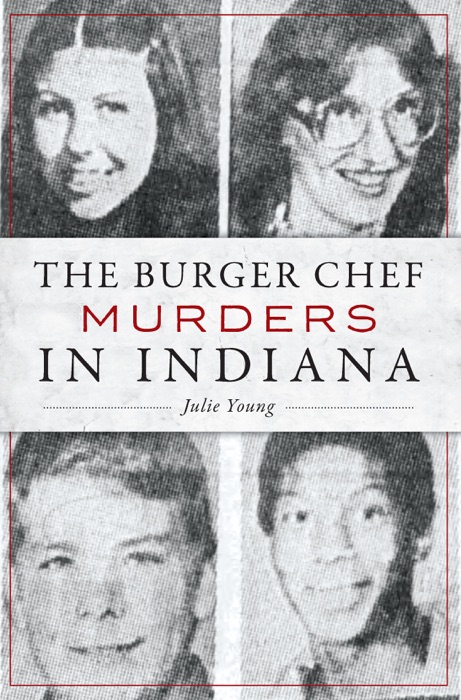 Burger Chef Murders in Indiana, The