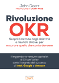 Rivoluzione OKR - John Doerr