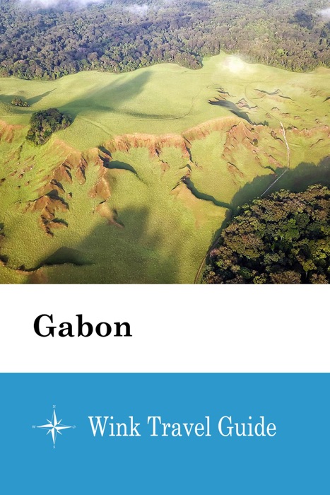 Gabon - Wink Travel Guide