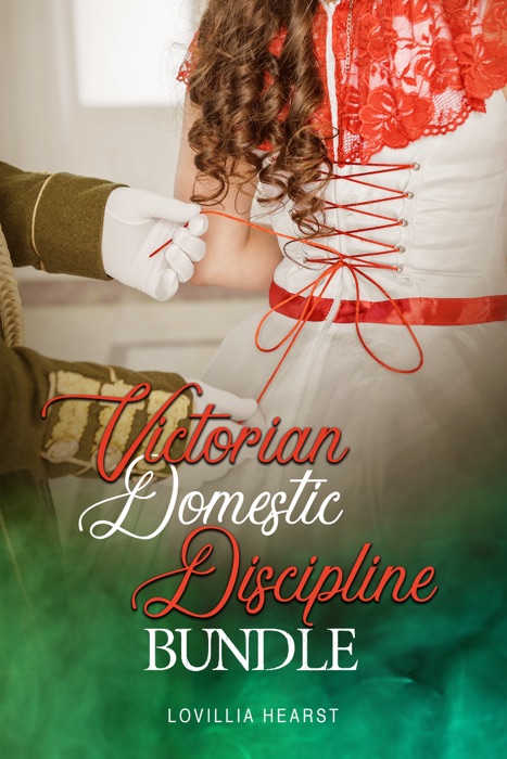 Victorian Domestic Discipline Bundle