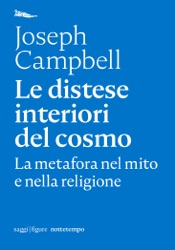 Le distese interiori del cosmo