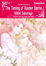The Taming Of Xander Sterne(Colored Version) - Hibiki Sakuraya & Carole Mortimer by  Hibiki Sakuraya & Carole Mortimer PDF Download