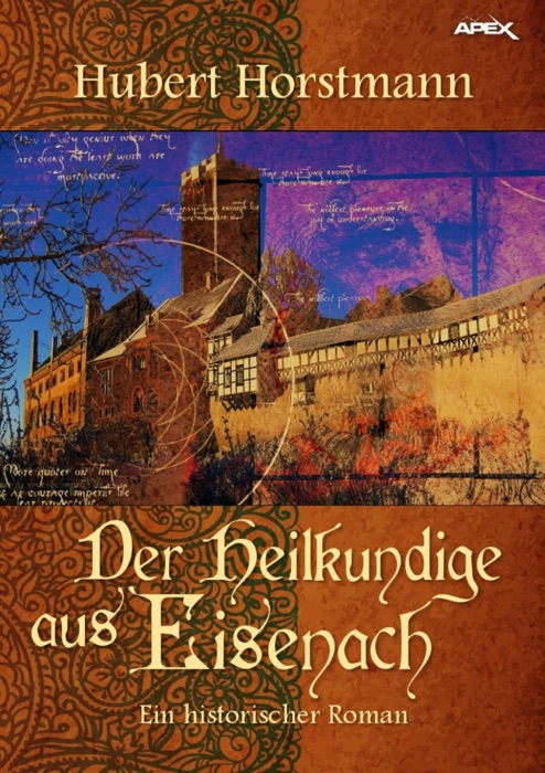 DER HEILKUNDIGE AUS EISENACH