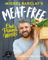 Miguel Barclay - Meat-Free One Pound Meals artwork