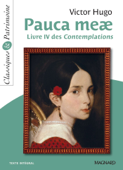 Pauca Meae - Classiques et Patrimoine - Victor Hugo & Thierry Poyet