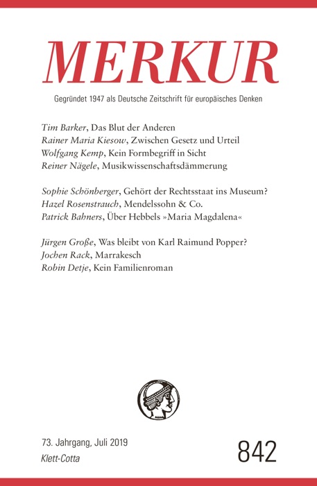 MERKUR Gegründet 1947 als Deutsche Zeitschrift für europäisches Denken - 2019-7