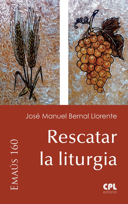 Rescatar la liturgia