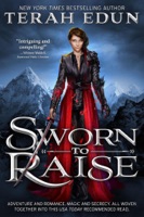 Sworn To Raise: Courtlight #1