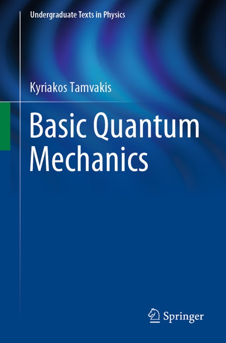 Basic Quantum Mechanics