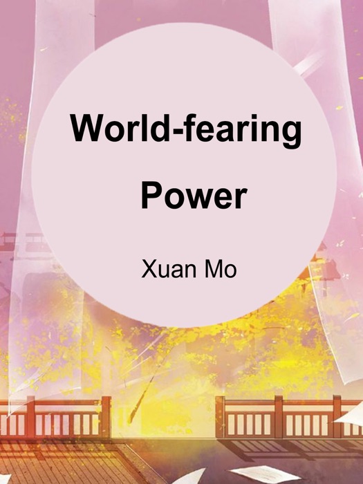 World-fearing Power