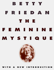 The Feminine Mystique - Betty Friedan Cover Art