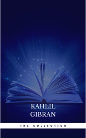 Couverture du livre de The Kahlil Gibran Collection