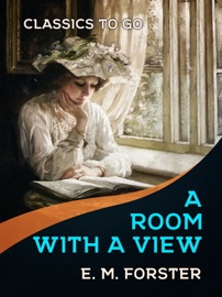 A Room with a View - E. M. Forster by  E. M. Forster PDF Download