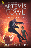 Eoin Colfer - Artemis Fowl and the Eternity Code artwork