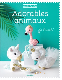 Adorables animaux - Marie Clesse