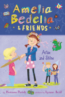 Herman Parish - Amelia Bedelia & Friends #3: Amelia Bedelia & Friends Arise and Shine artwork