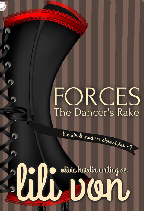 Forces - The Dancer's Rake