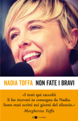 Non fate i bravi - Nadia Toffa