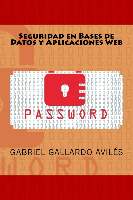 Seguridad en bases de datos y aplicaciones web