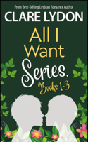 Clare Lydon - All I Want Series Boxset, Books 1-3 artwork