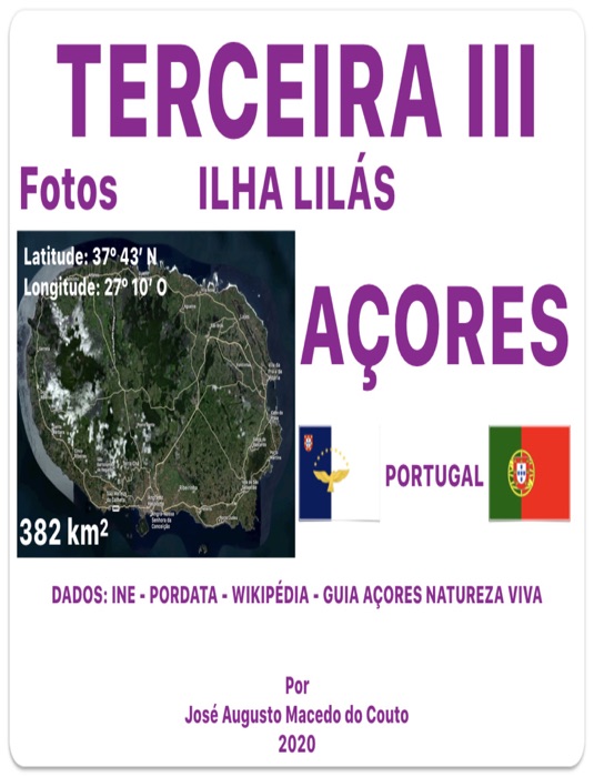 TERCEIRA III. Ilha LILÁS. Fotos