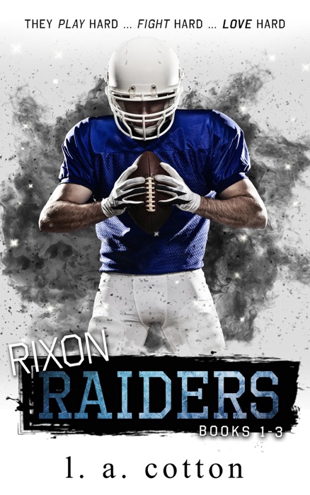 Rixon Raiders (The Collection)