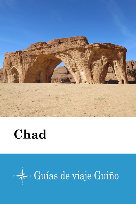 Chad - Guías de viaje Guiño