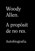 A propòsit de no res - Woody Allen & Helena Lamuela