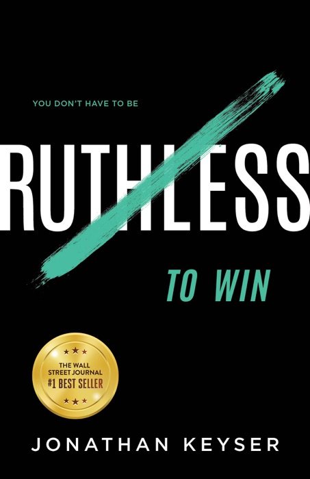 You Don’t Have to Be Ruthless to Win