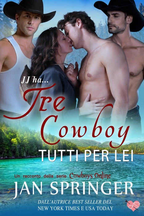 Tre Cowboy Tutti Per Lei